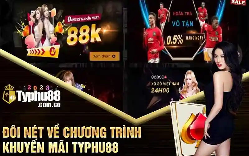 Khuyến Mãi Tại TYPHU88